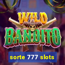 sorte 777 slots